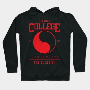 Tar Valon College Red Ajah Slogan and Symbol Hoodie